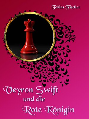 cover image of Veyron Swift und die Rote Königin